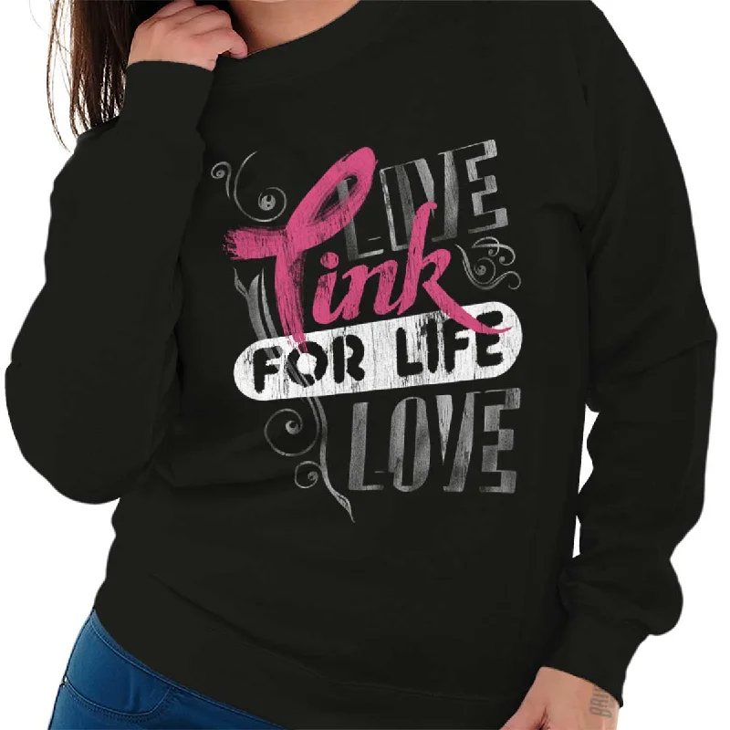 Pink For Life Crewneck Sweatshirt